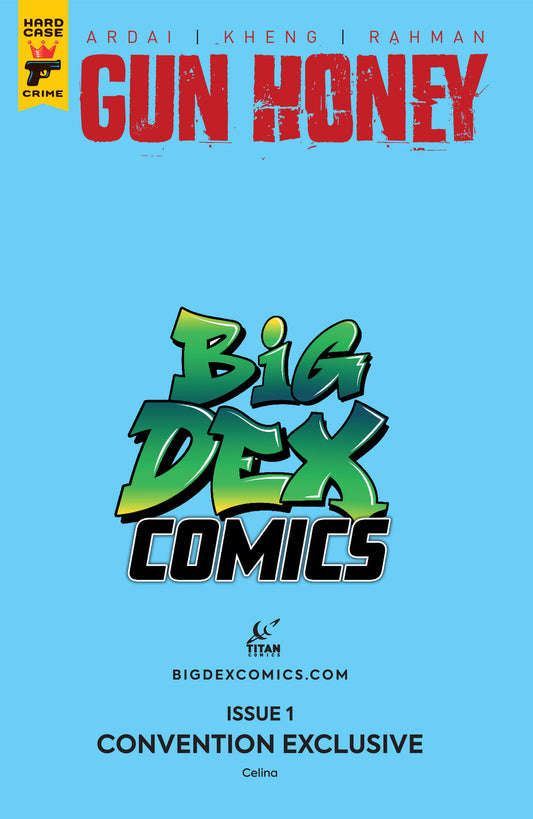 Gun Honey #1 CELINA Big Dex MegaCon Exclusive Powder Blue Virgin Variant