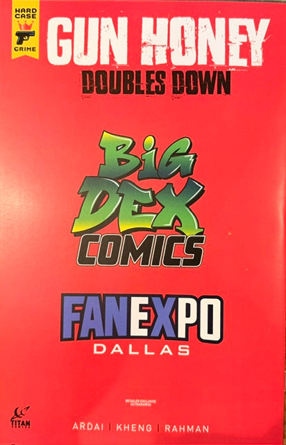 Gun Honey Doubles Down #3 ULTRARAW26 Fan Expo Dallas Big Dex Exclusive Virgin Variant (PRE-ORDER)