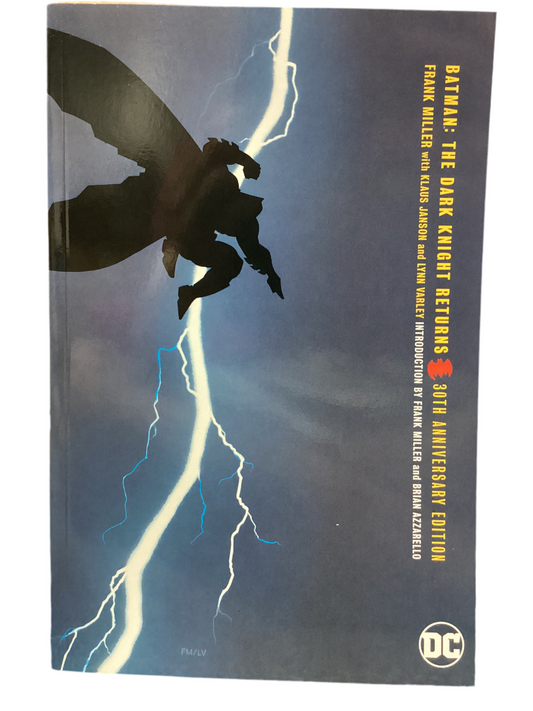 Batman: The Dark Knight Returns 30th Anniversary Edition