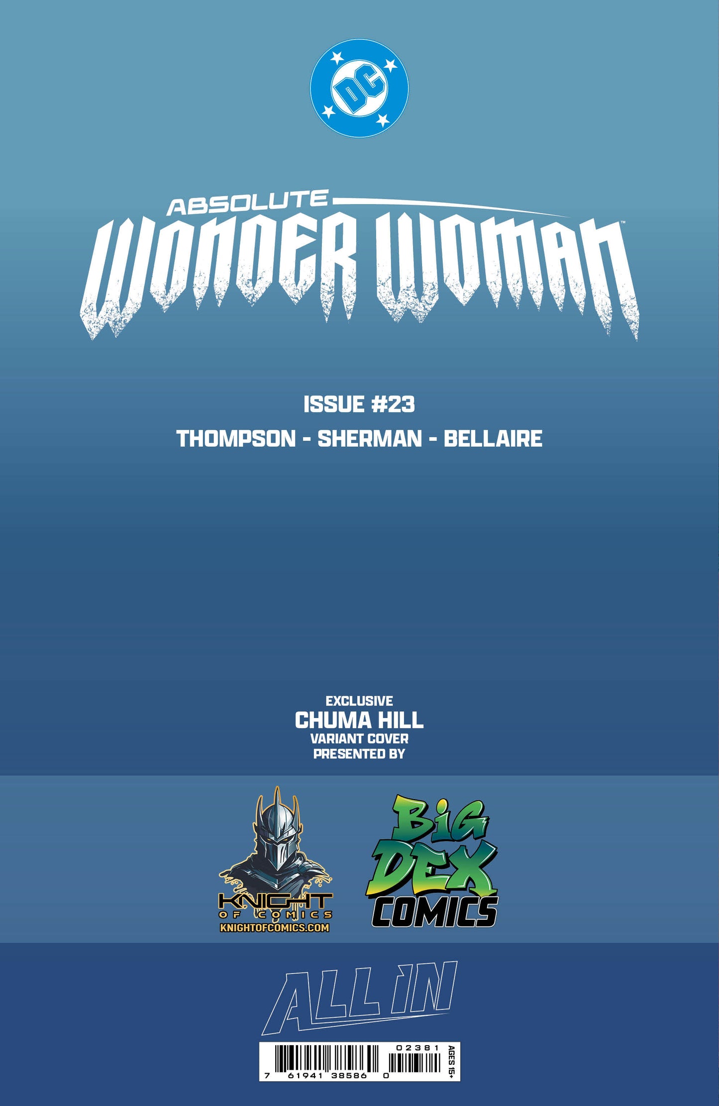 Absolute Wonder Woman #23 CHUMA HILL Fan Expo Exclusive Trade & Foil Variants (PRE-ORDER)