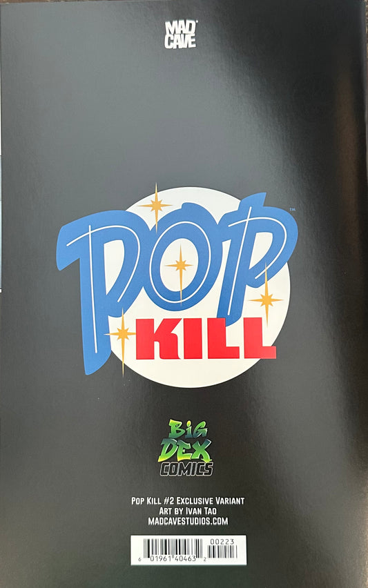 Pop Kill #2 IVAN TAO Big Dex Comics SDCC Exclusive Virgin Cover B