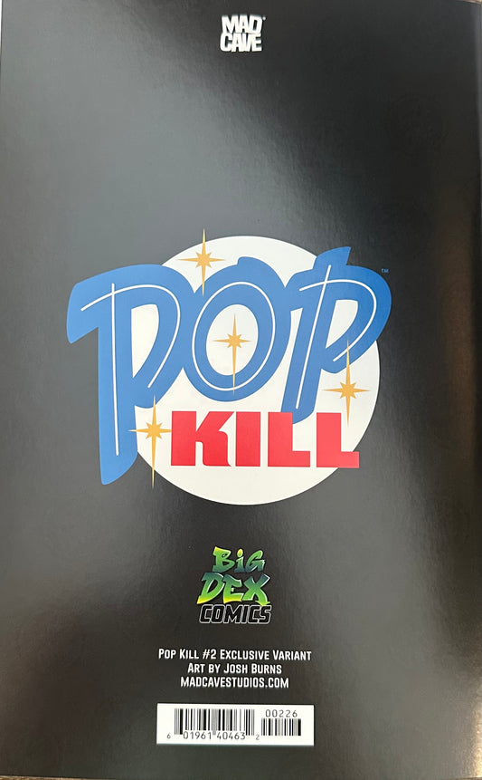 Pop Kill #2 JOSH BURNS NYCC Exclusive Trade Dress Cover A